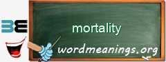 WordMeaning blackboard for mortality